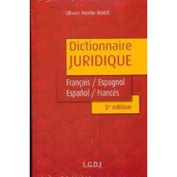 Dictionnaire Juridique Français Espagnol vv 5º Edition 2006