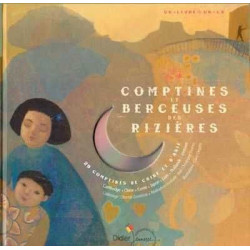 Comptines et Berceuses des Rizieres + cd audio