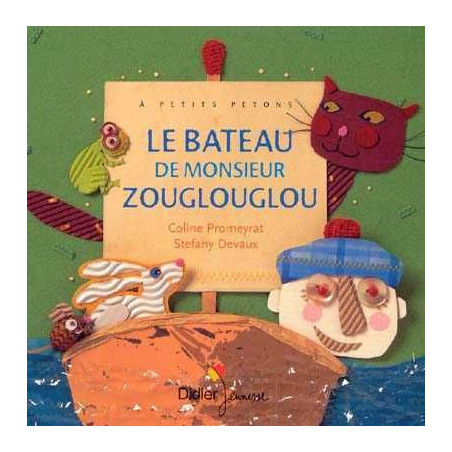 Bateau de Monsieur Zouglouglou