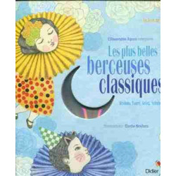 Plus Belles Berceuses Classiques + CD