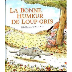 Bonne Humeur de Loup Gris