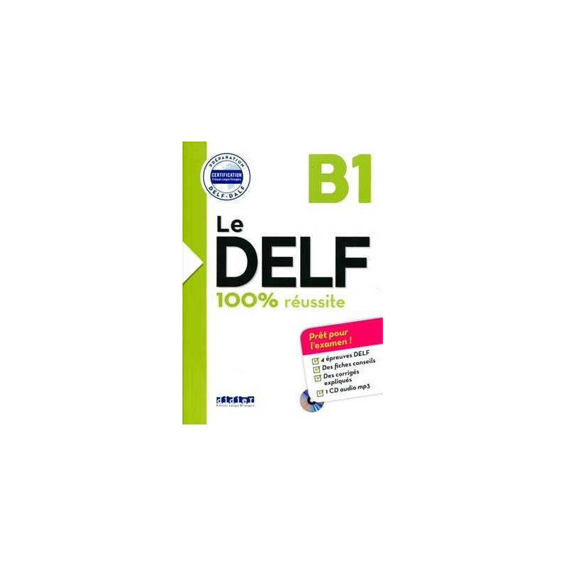 Delf B1 100 & Reussite livre+cd mp3