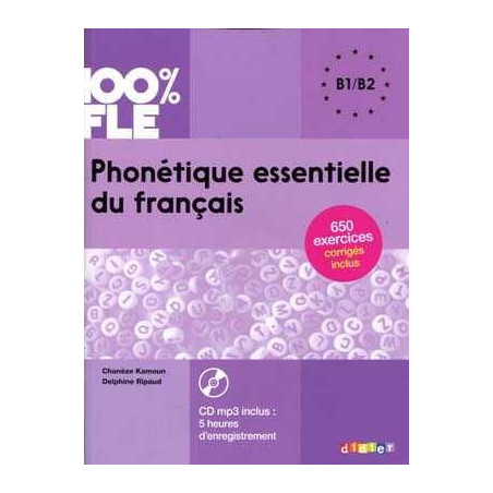 Phonetique Essentielle du Français B1/ B2 + cd mp3