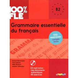 Grammaire Essentielle Français B2 + Cd mp3 +key