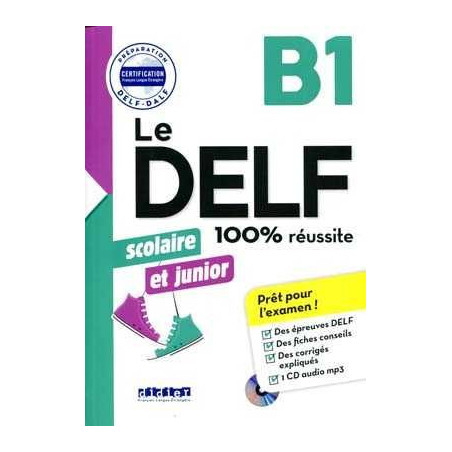 Delf B1 Scolaire et Junior N/E+cd +soluciones