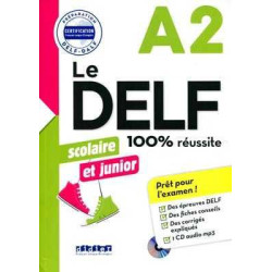 Delf A2 Scolaire et Junior 100 & Reussite