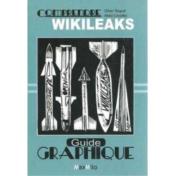 Comprendre Wikileaks