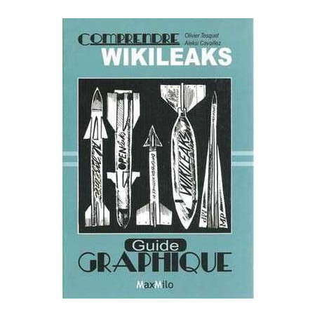 Comprendre Wikileaks