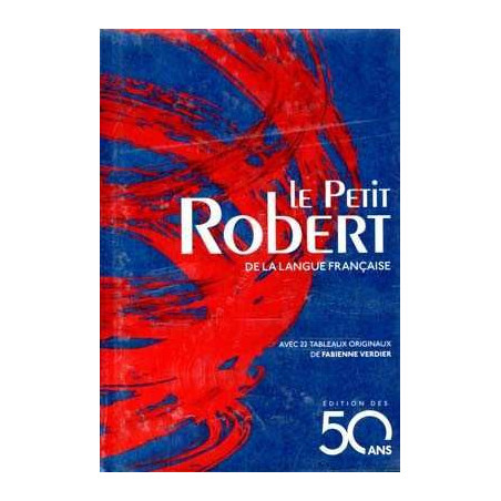 Petit Robert Langue Française 2018