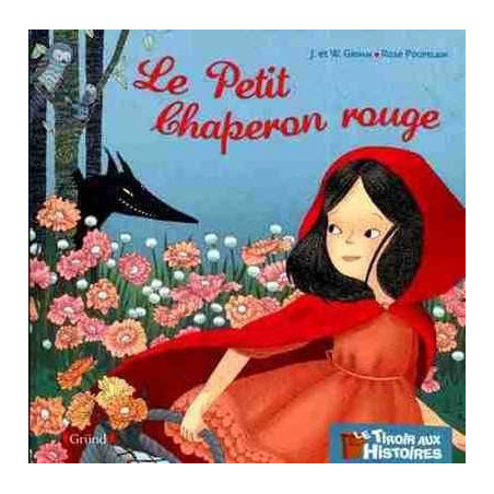 Petit Chaperon Rouge