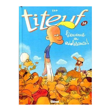 Titeuf 14 : Bienvenue en Adolescence