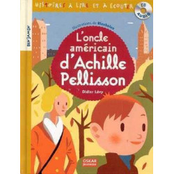 LOncle Americain D Achille Pellisson + cd audio