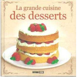 Grande Cuisine Des Desserts