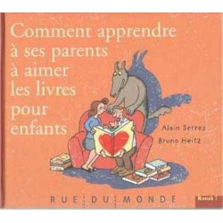 Comment Apprendre a ses parents a aimer les Livres pour les Enfants