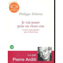 Je Vais Passer Pour un Vieux Con Audiolibro Cd MP3