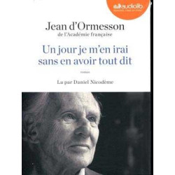 Un Jour Je men Irai Sans en Avoir Tout Dit Audiolibro Cd MP3