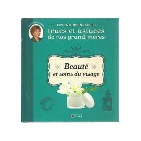 Beaute Et Soins Du Visage