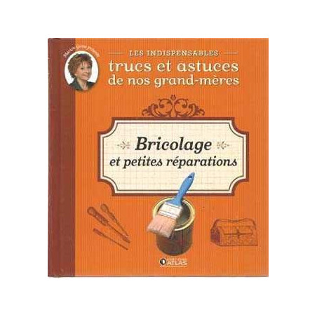 Bricolage Et Petites Reparations