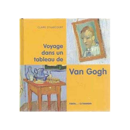 Voyage Dans Un Tableau Van Gogh