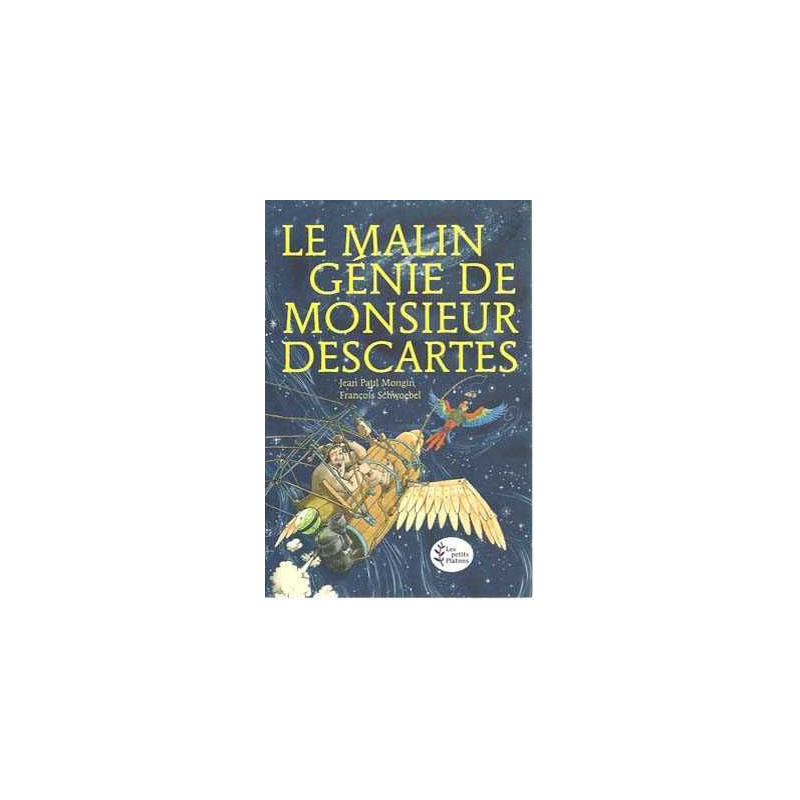 Malin Genie de Monsieur Descartes