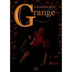 Secrets de la Grange