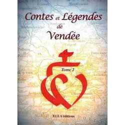 Contes et Legendes de Vendee T. 2