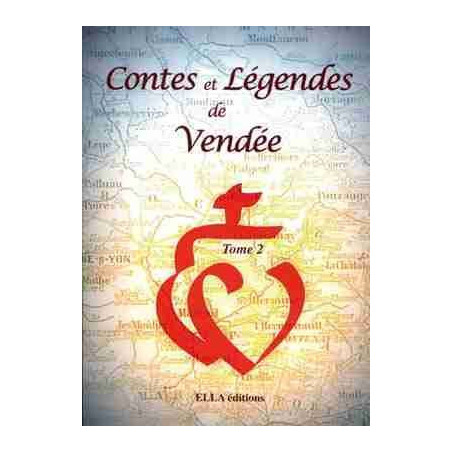 Contes et Legendes de Vendee T. 2