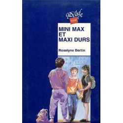 Maxi Max et Maxi Durs