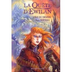 La Quete d´Ewilan 3 :Ile du Destin