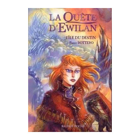 La Quete d´Ewilan 3 :Ile du Destin