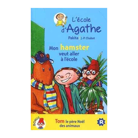 Ecole d Agathe : Mon Hamster veut aller a Lecole