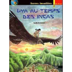 Lya au Temps des Incas