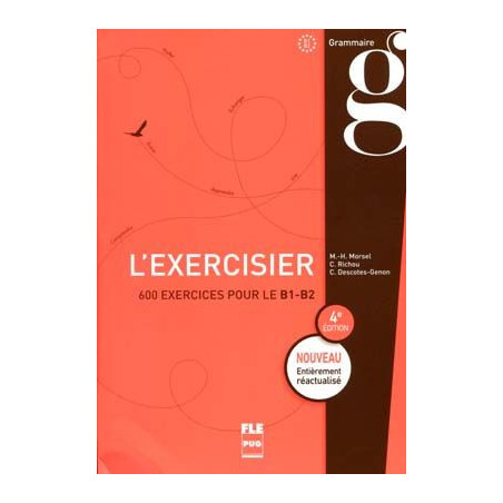 Exercisier B1 B2 600 exercices 4 Ed Reactualise