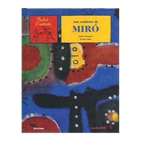 Aux Couleurs De Miro