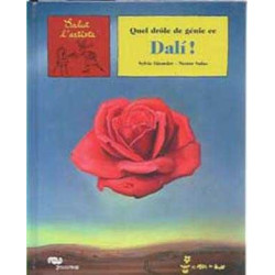 Quel drole de Genie ce Dali !