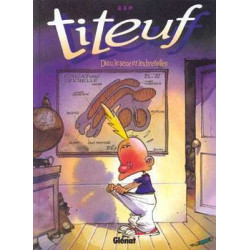 Titeuf 01 : Dieu , Le Sexe et les Bretelles