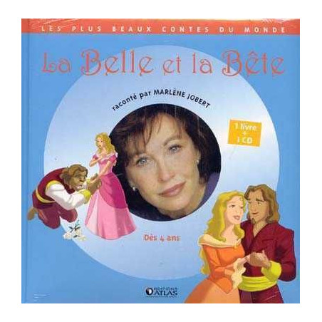 Plus Beaux Contes du Monde : Belle et la Bete + cd audio