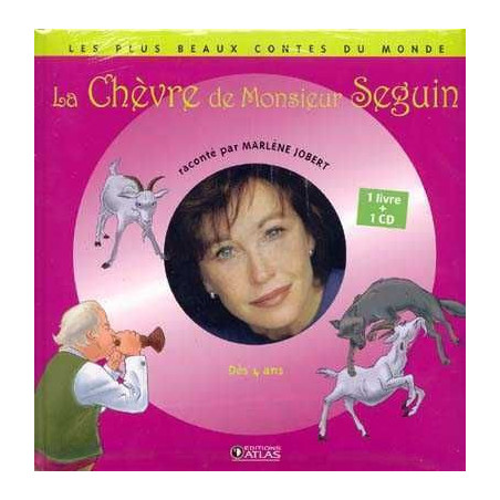 Plus Beaux Contes du Monde : Chevre de Monsieur Seguin + cd audio