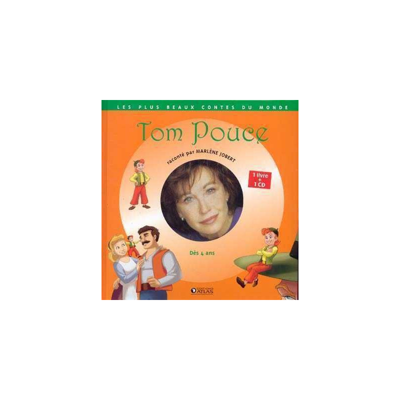 Plus Beaux Contes du Monde : Tom Pouce + cd audio