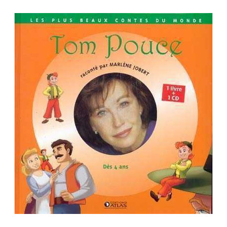 Plus Beaux Contes du Monde : Tom Pouce + cd audio