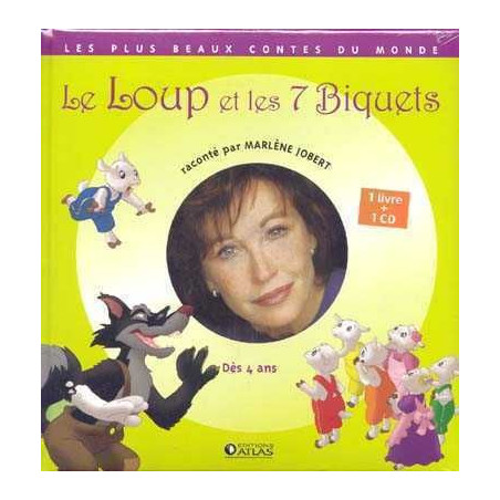 Plus Beaux Contes du Monde : Loup et le 7 Biquets + cd audio