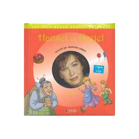 Plus Beaux Contes du Monde : Hansel et Gretel  + cd audio