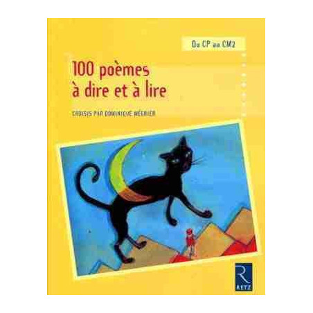 100 Poemes a Dire et a Lire du CP au CM2