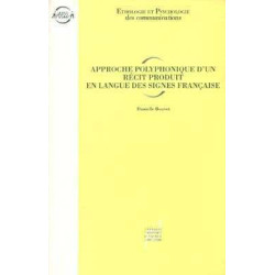 Approche Polyphonique d' un Recit Produit en Langue des Signes ...