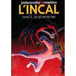 L' Incal T3 : Ce qui Est en Bas