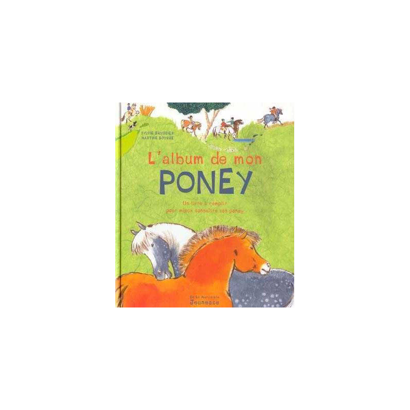 L' Album de mon Poney (Boche)