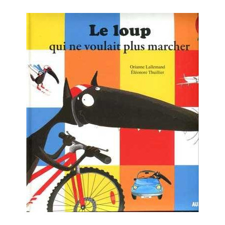 Loup qui ne Voulait Plus Marcher