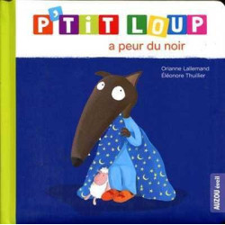 P `Tit Loup a Peur du Noir