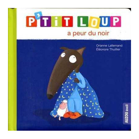 P `Tit Loup a Peur du Noir