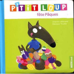 Ptit Loup : Fete Paques